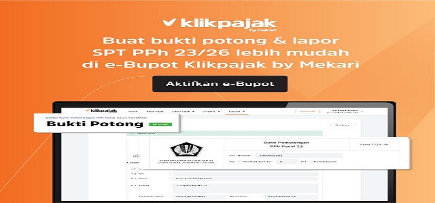 E-Bupot Klikpajak Cara Mudah Membuat Bukti Potong PPh 23 dan SPT 23/26